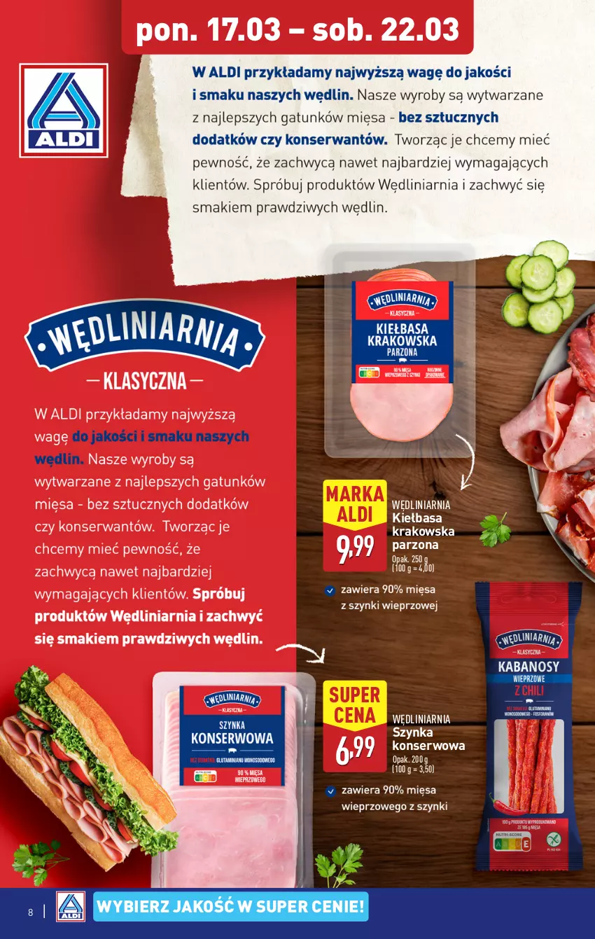 Gazetka promocyjna Aldi - Pełna oferta - ważna 17.03 do 22.03.2025 - strona 8 - produkty: Kiełbasa, Kiełbasa krakowska, Ser, Szynka, Szynka konserwowa