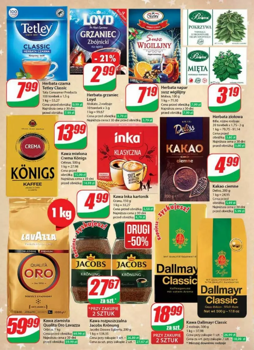 Gazetka promocyjna Dino - ważna 06.12 do 12.12.2023 - strona 25 - produkty: BIC, Celma, Dallmayr, Deliss, Gra, Herbata, Inka, Jacobs, Kakao, Kawa, Kawa mielona, Kawa rozpuszczalna, Kawa ziarnista, Lavazza, Loyd, Tetley, Tonik