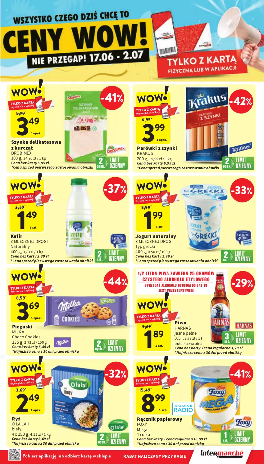 Gazetka promocyjna Intermarche - Gazetka Intermarche - ważna 17.06 do 25.06.2025 - strona 3 - produkty: Drobimex, Foxy, Gra, Harnaś, Jogurt, Jogurt naturalny, Kefir, Krakus, Milka, Papier, Parówki, Parówki z szynki, Piwa, Piwo, Ręcznik, Ryż, Szynka, Szynka delikatesowa