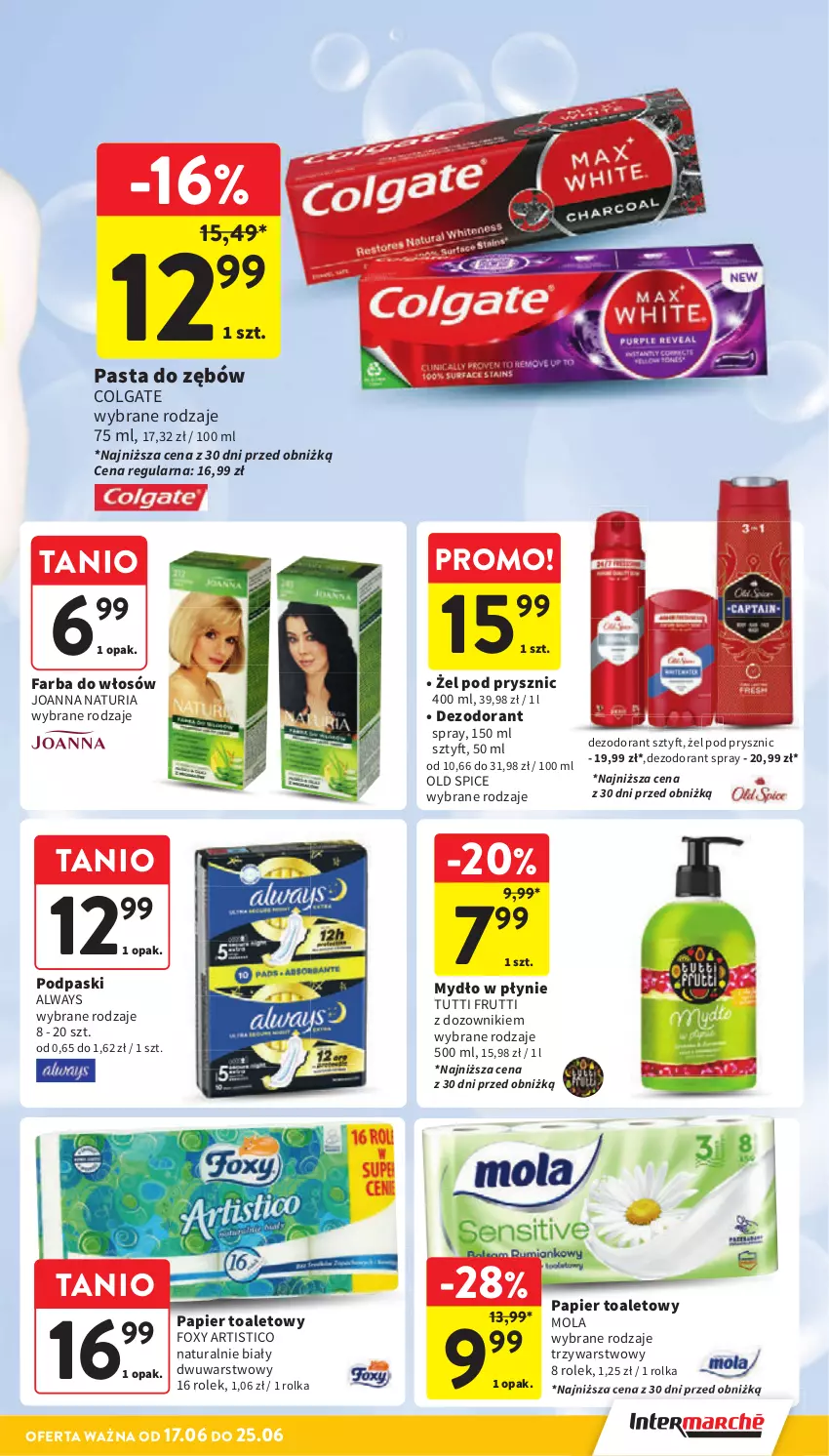 Gazetka promocyjna Intermarche - Gazetka Intermarche - ważna 17.06 do 25.06.2025 - strona 41 - produkty: Always, Colgate, Dezodorant, Dozownik, Foxy, Joanna, LG, Mola, Old Spice, Podpaski