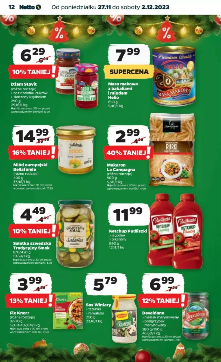 Gazetka promocyjna Netto - ważna 27.11 do 02.12.2023 - strona 4 - produkty: Bell, Bella, Dżem, Helio, Ketchup, Knorr, Ksylitol, Makaron, Miód, Pudliszki