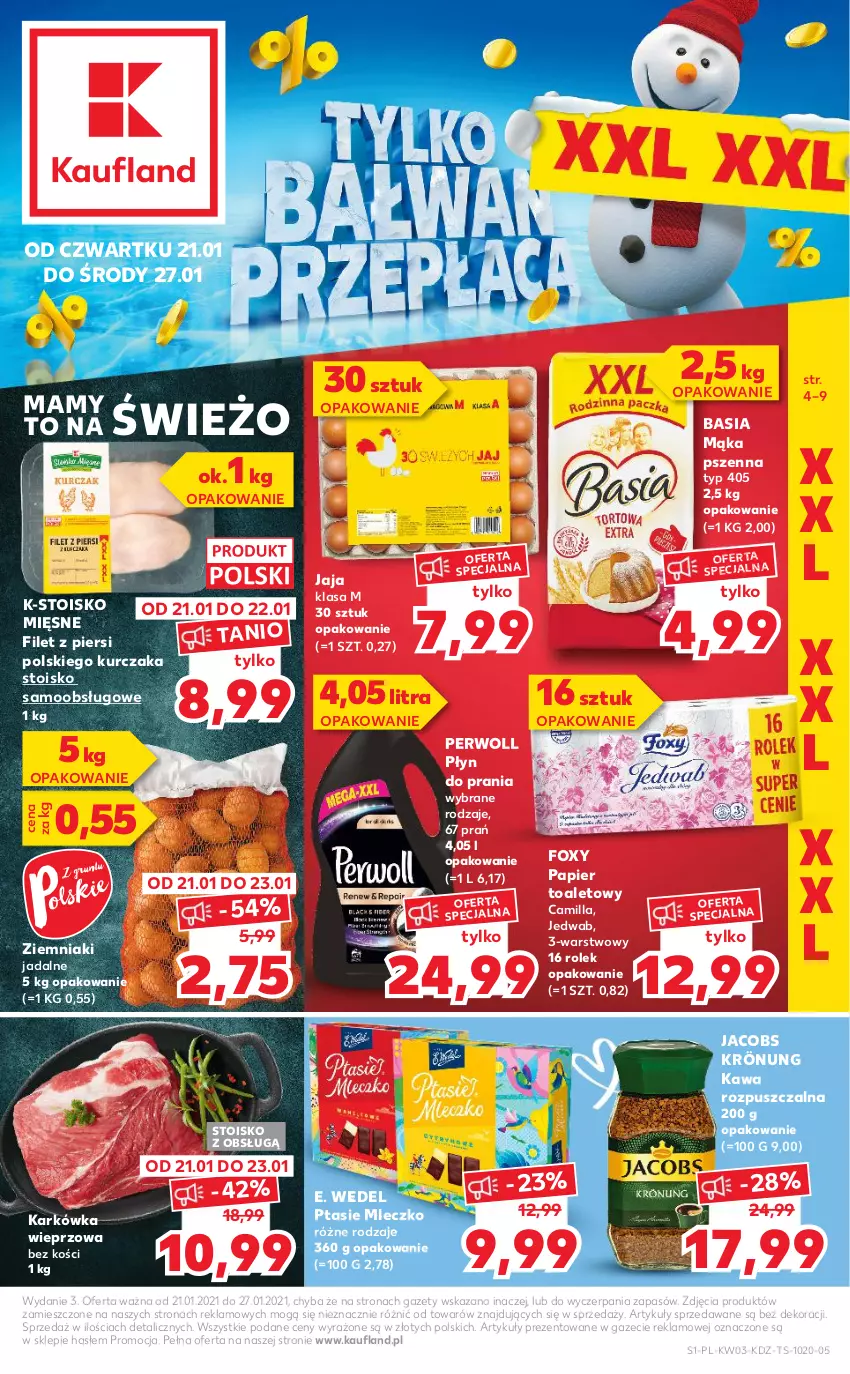 Gazetka promocyjna Kaufland - Promocje tygodnia - ważna 21.01 do 27.01.2021 - strona 1 - produkty: Basia, E. Wedel, Foxy, Jacobs, Jacobs Krönung, Jaja, Karkówka wieprzowa, Kawa, Kawa rozpuszczalna, Kurczak, Mąka, Mąka pszenna, Mleczko, Papier, Papier toaletowy, Perwoll, Płyn do prania, Ptasie mleczko, Ziemniaki