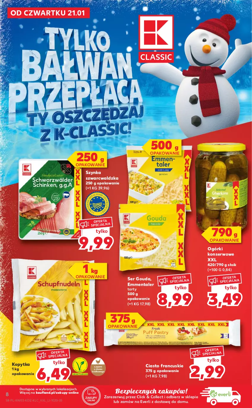 Gazetka promocyjna Kaufland - Promocje tygodnia - ważna 21.01 do 27.01.2021 - strona 8 - produkty: Ciasto francuskie, Emmental, Gouda, Kopytka, Ogórki konserwowe, Piec, Ser, Szynka