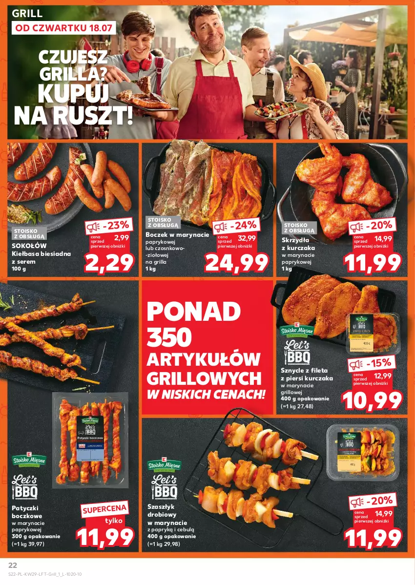 Gazetka promocyjna Kaufland - Gazetka tygodnia - ważna 18.07 do 24.07.2024 - strona 22 - produkty: Boczek, Grill, Kiełbasa, Kiełbasa biesiadna, Kurczak, Ser, Sok, Sokołów