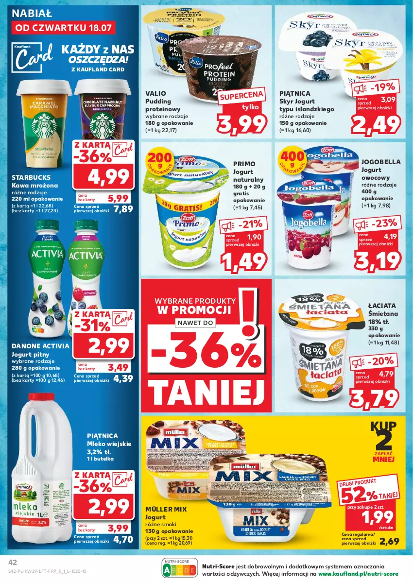 Gazetka promocyjna Kaufland - Gazetka tygodnia - ważna 18.07 do 24.07.2024 - strona 42 - produkty: Activia, Bell, Bella, Danone, Gra, Isla, Jogobella, Jogurt, Jogurt naturalny, Jogurt owocowy, Jogurt pitny, Kawa, Mleko, Müller, Müller Mix, Piątnica, Pudding