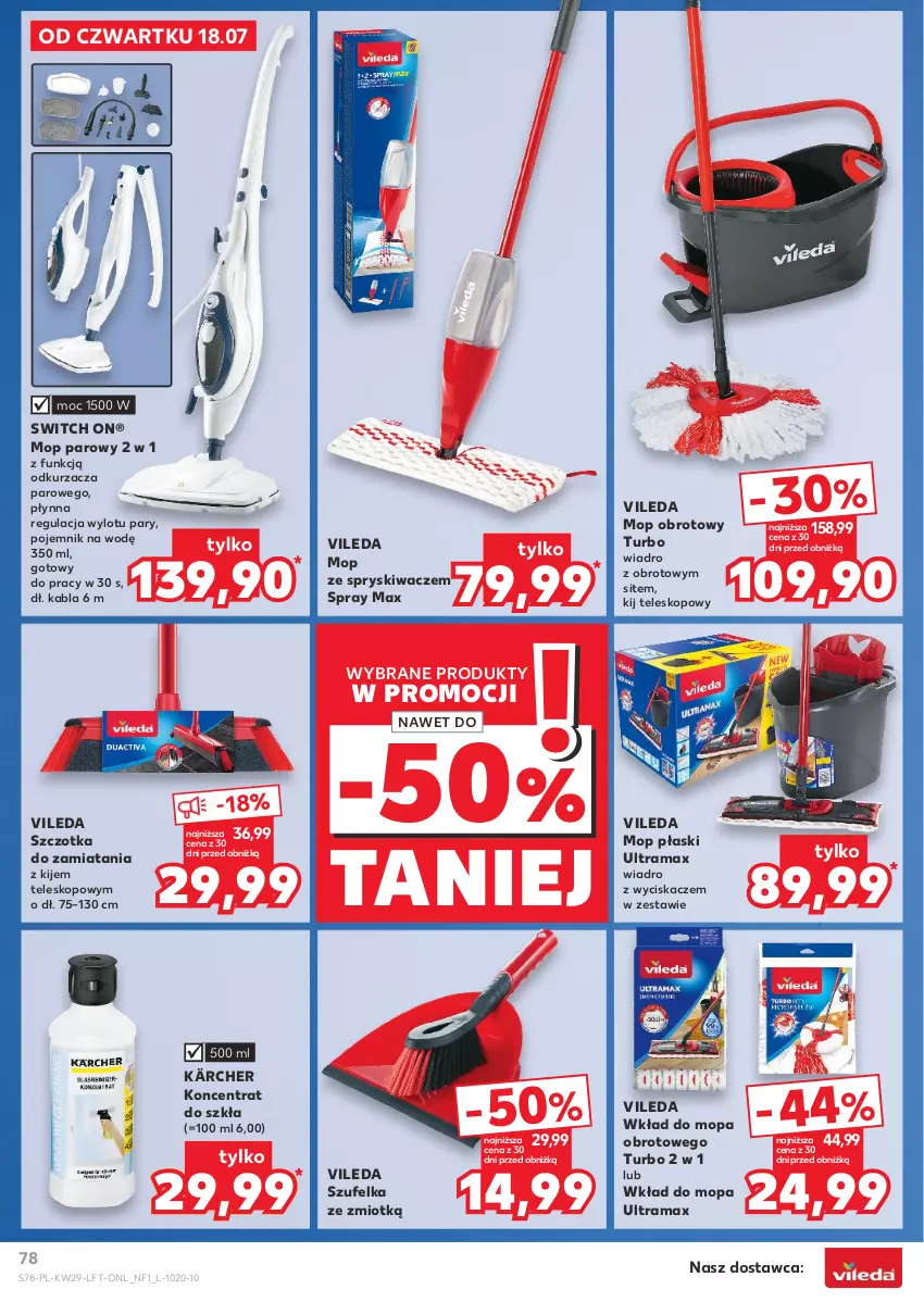 Gazetka promocyjna Kaufland - Gazetka tygodnia - ważna 18.07 do 24.07.2024 - strona 78 - produkty: Kärcher, Kije, Mop, Mop parowy, Odkurzacz, Pojemnik, Rama, Szczotka, Szufelka, Teleskop, Vileda, Wiadro, Wiadro z wyciskaczem, Wkład do mopa