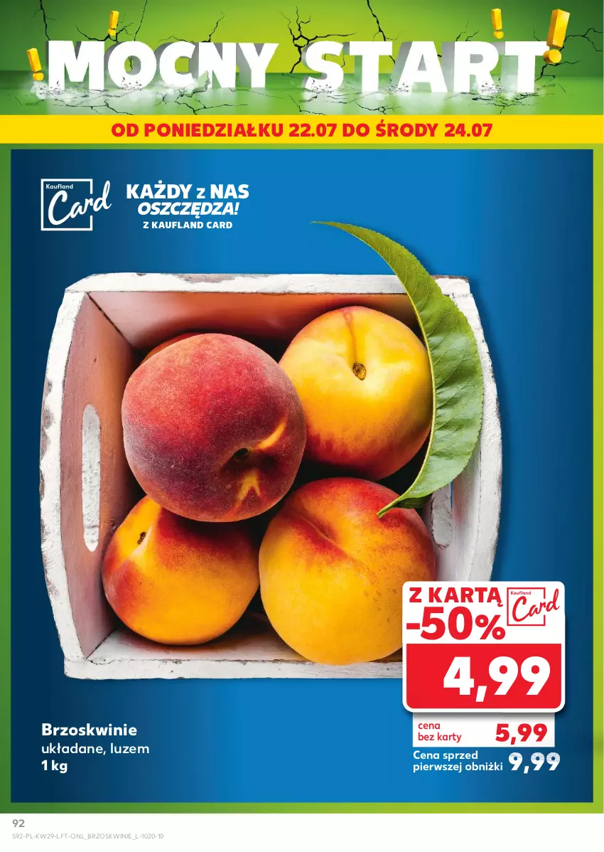 Gazetka promocyjna Kaufland - Gazetka tygodnia - ważna 18.07 do 24.07.2024 - strona 92 - produkty: Brzoskwinie