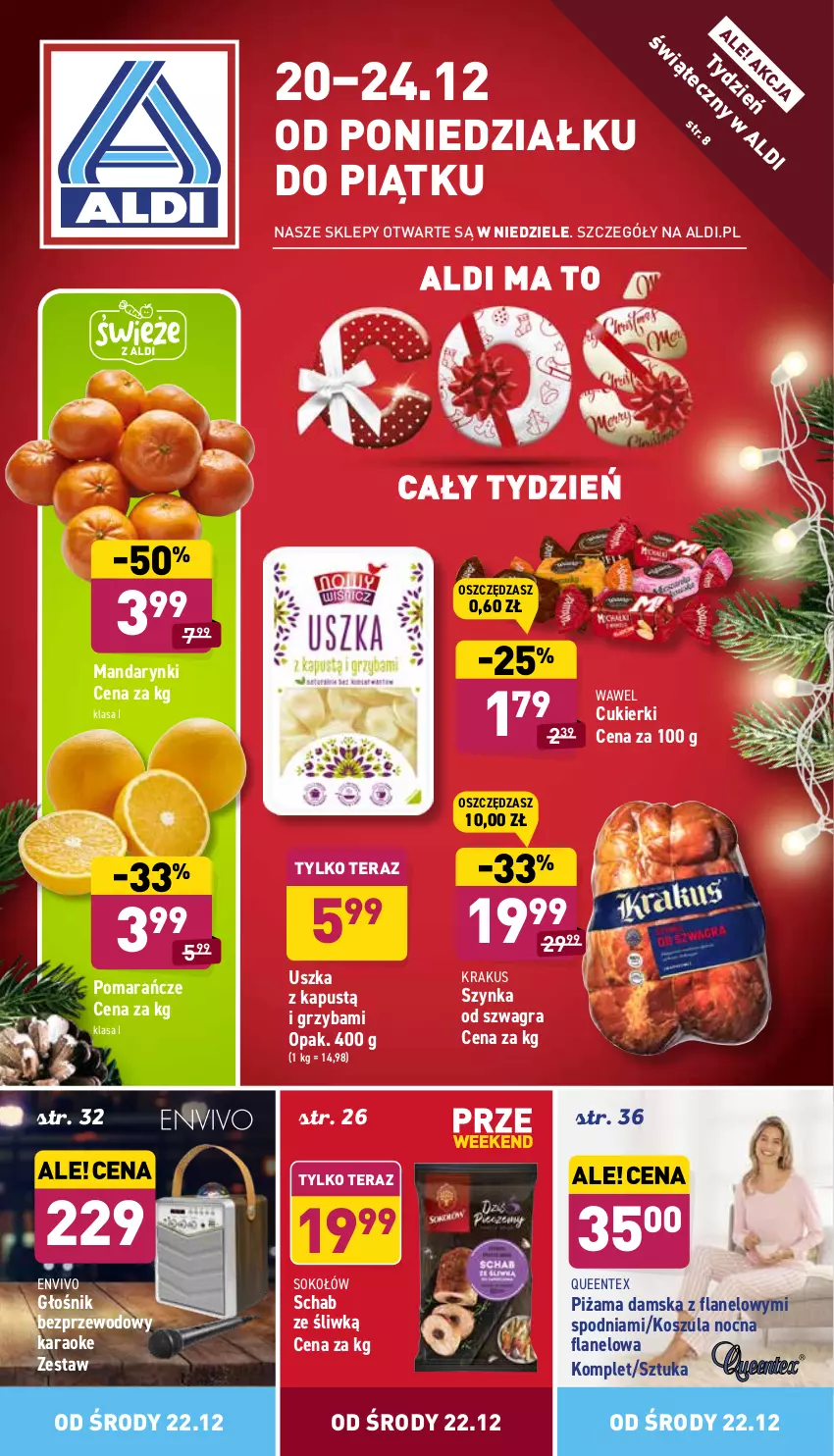 Gazetka promocyjna Aldi - Pełny katalog - ważna 20.12 do 24.12.2021 - strona 1 - produkty: Cukier, Cukierki, Głośnik, Gra, Kapustą, Kosz, Koszula, Koszula nocna, Krakus, Mandarynki, Piżama, Pomarańcze, Queentex, Sok, Sokołów, Szynka, Tera, Wawel