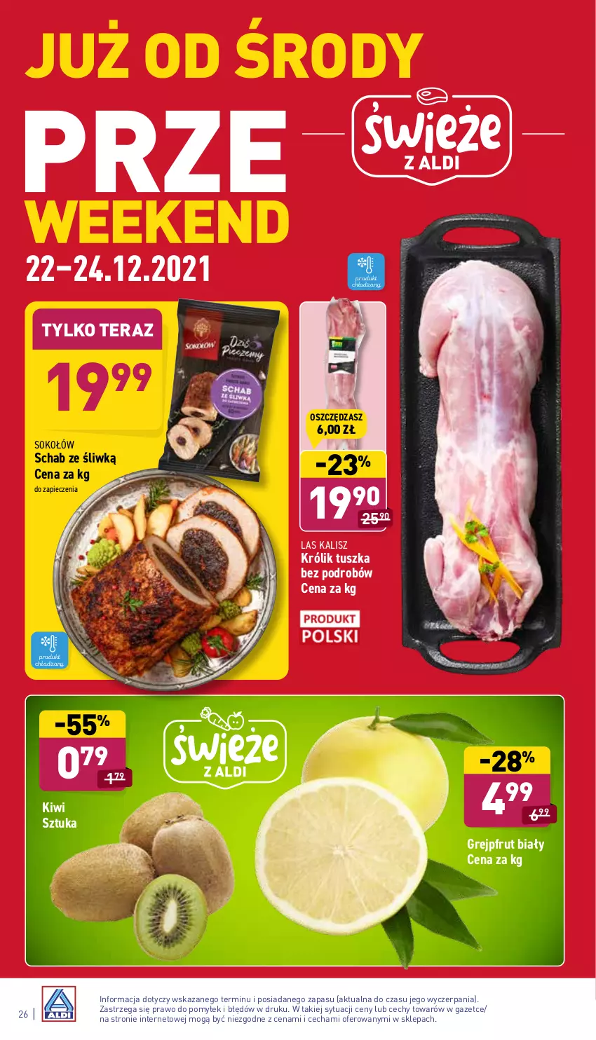 Gazetka promocyjna Aldi - Pełny katalog - ważna 20.12 do 24.12.2021 - strona 26 - produkty: Grejpfrut, Kiwi, Królik, Piec, Sok, Sokołów, Tera, Tusz