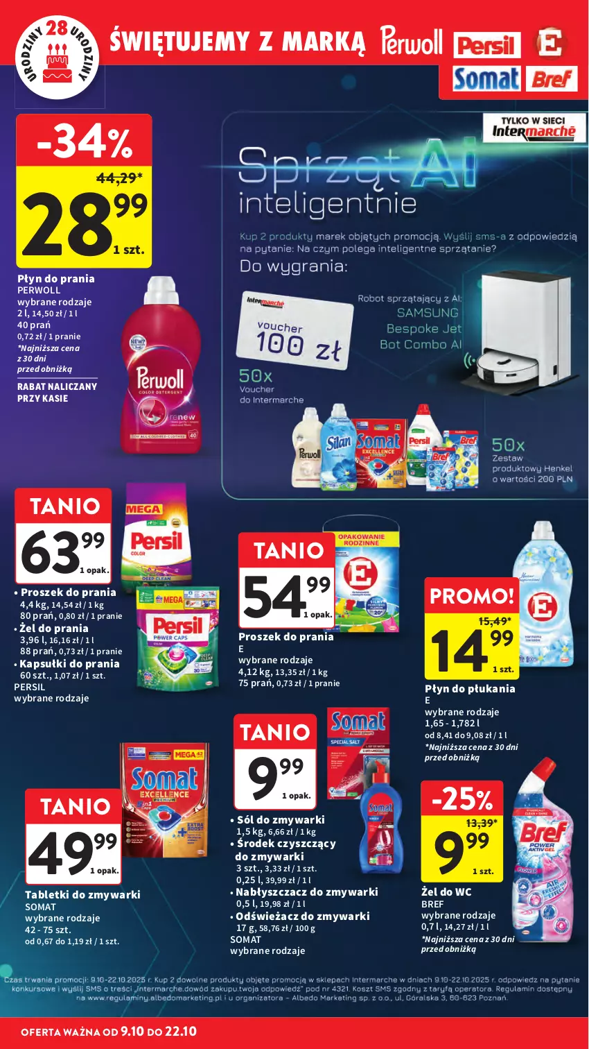 Gazetka promocyjna Intermarche - Gazetka Intermarche - ważna 09.10 do 15.10.2025 - strona 16 - produkty: Bref, Kapsułki do prania, Odświeżacz do zmywarki, Persil, Perwoll, Płyn do płukania, Płyn do prania, Proszek do prania, Sól, Somat, Tablet, Tabletki do zmywarki, Zmywarki