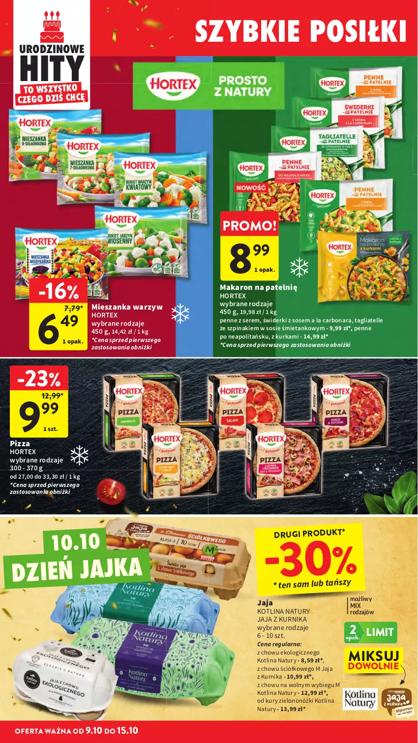 Gazetka promocyjna Intermarche - Gazetka Intermarche - ważna 09.10 do 15.10.2025 - strona 30 - produkty: Hortex, Jaja, Kotlin, Makaron, Mieszanka warzyw, Penne, Pizza, Ser, Sos, Szpinak, Tagliatelle