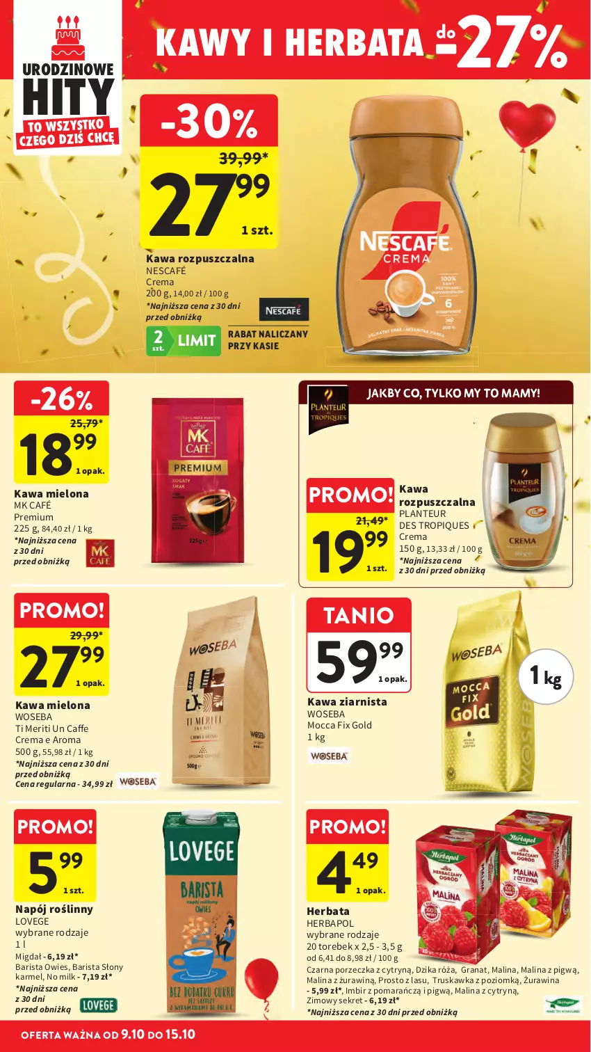 Gazetka promocyjna Intermarche - Gazetka Intermarche - ważna 09.10 do 15.10.2025 - strona 38 - produkty: Dzika róża, Gra, Granat, Herbapol, Herbata, Imbir, Kawa, Kawa mielona, Kawa rozpuszczalna, Kawa ziarnista, Kret, Mocca Fix Gold, Napój, Napój roślinny, Nescafé, Por, Róża, Woseba