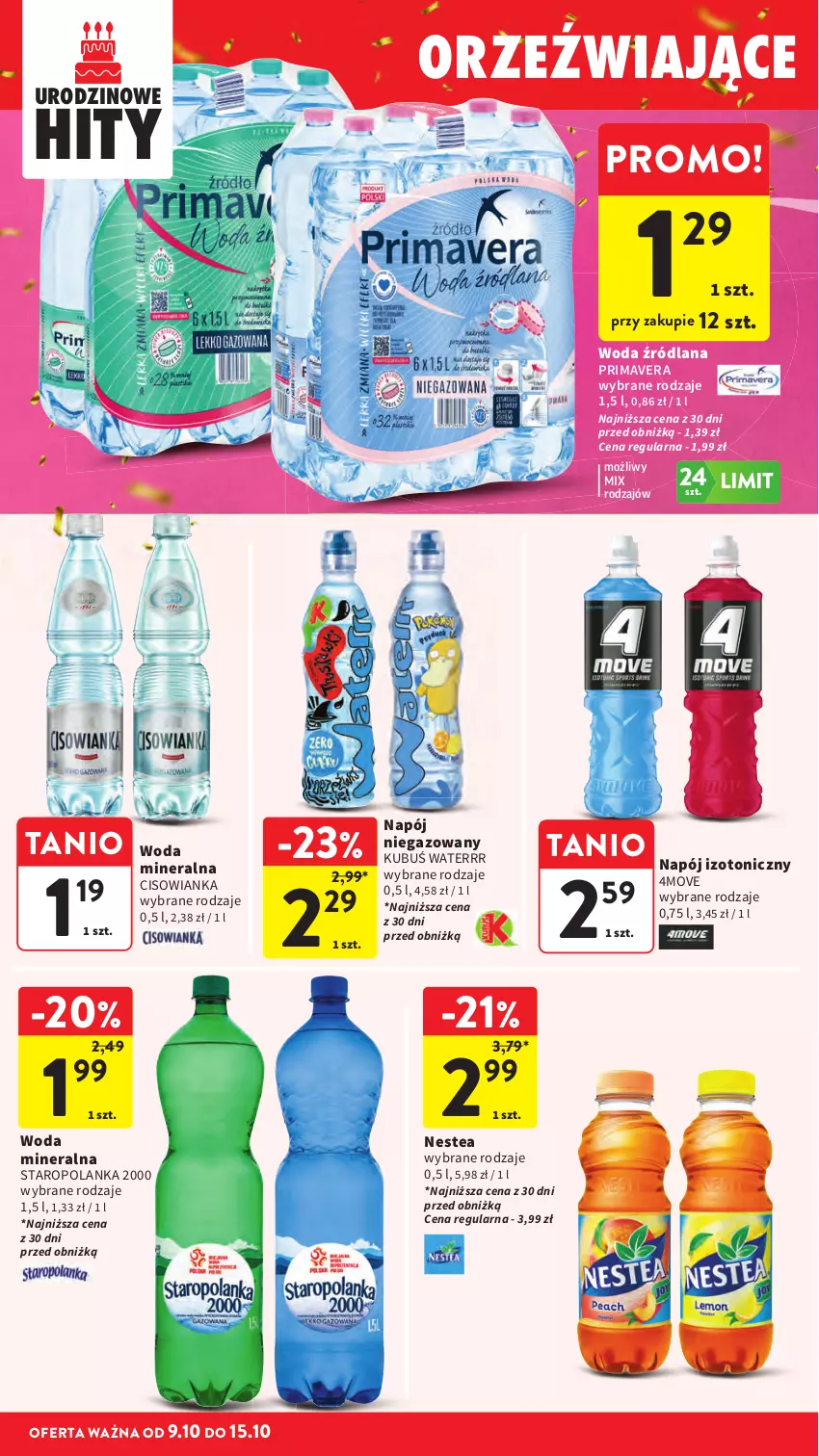 Gazetka promocyjna Intermarche - Gazetka Intermarche - ważna 09.10 do 15.10.2025 - strona 40 - produkty: Cisowianka, Kubuś, Kubuś Waterrr, LANA, Napój, Napój izotoniczny, Napój niegazowany, Nestea, Prima, Primavera, Staropolanka, Woda, Woda mineralna