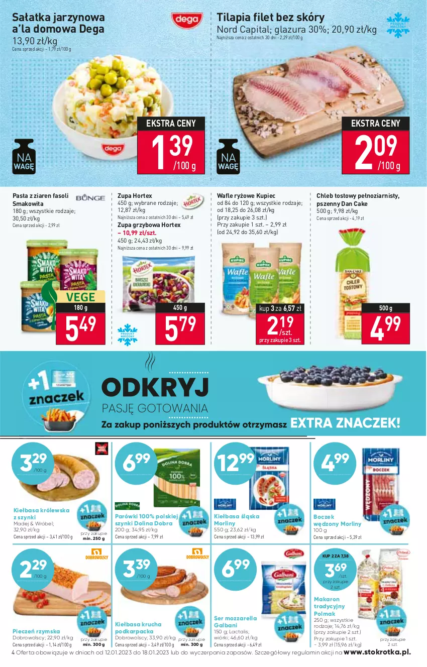 Gazetka promocyjna Stokrotka - Market - ważna 12.01 do 18.01.2023 - strona 4 - produkty: Boczek, Chleb, Chleb tostowy, Dan Cake, Dega, Fa, Galbani, Glazura, Hortex, Karp, Kiełbasa, Kiełbasa krucha, Kiełbasa śląska, Kupiec, Lazur, Makaron, Morliny, Mozzarella, Olma, Parówki, Piec, Pieczeń rzymska, Ryż, Sałat, Sałatka, Ser, Smakowita, Tilapia, Wafle, Zupa