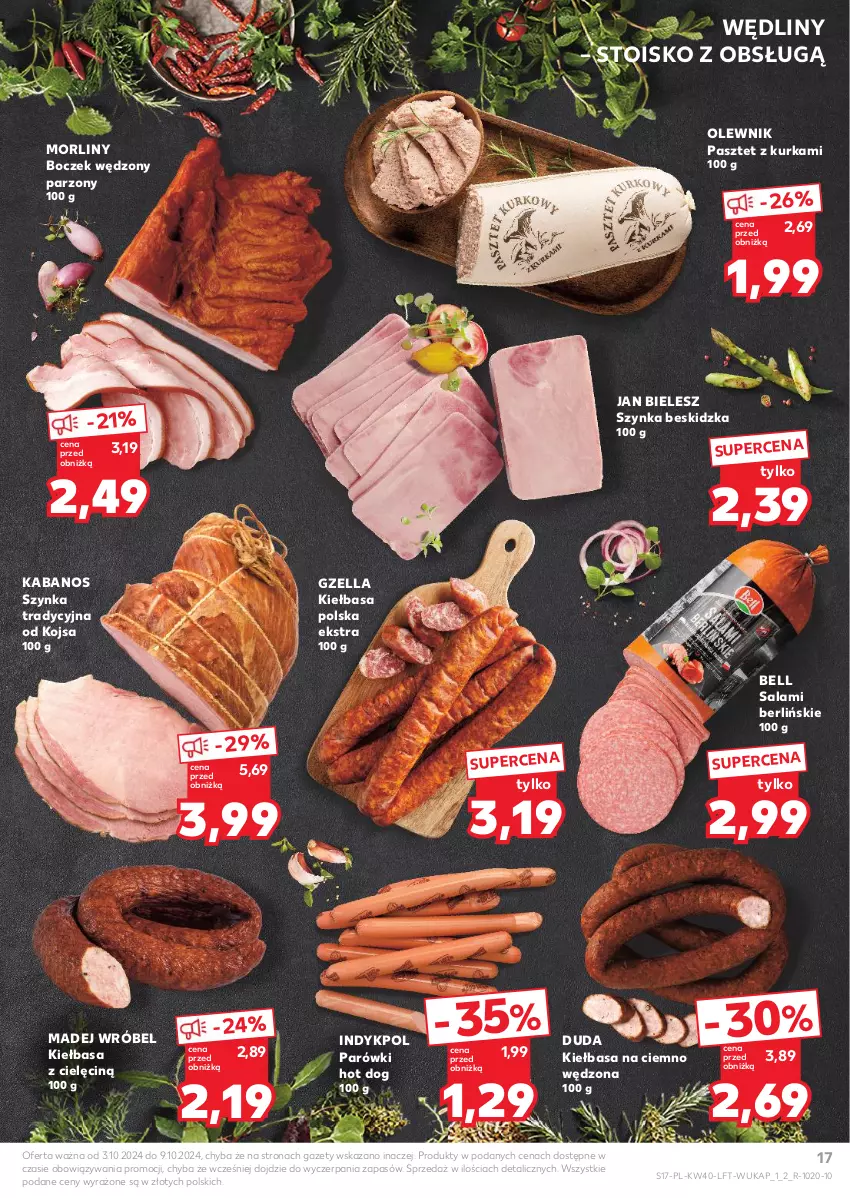 Gazetka promocyjna Kaufland - Gazetka tygodnia - ważna 03.10 do 09.10.2024 - strona 17 - produkty: Bell, Boczek, Duda, Hot dog, Kabanos, Kiełbasa, Madej Wróbel, Morliny, Olewnik, Parówki, Parówki hot dog, Pasztet, Salami, Szynka