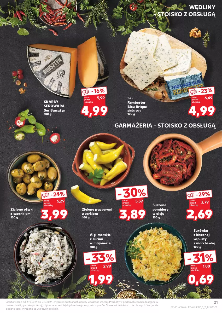 Gazetka promocyjna Kaufland - Gazetka tygodnia - ważna 03.10 do 09.10.2024 - strona 21 - produkty: Bursztyn, LG, Majonez, Olej, Oliwki, Pomidory, Ser, Surimi, Surówka, Suszone pomidory