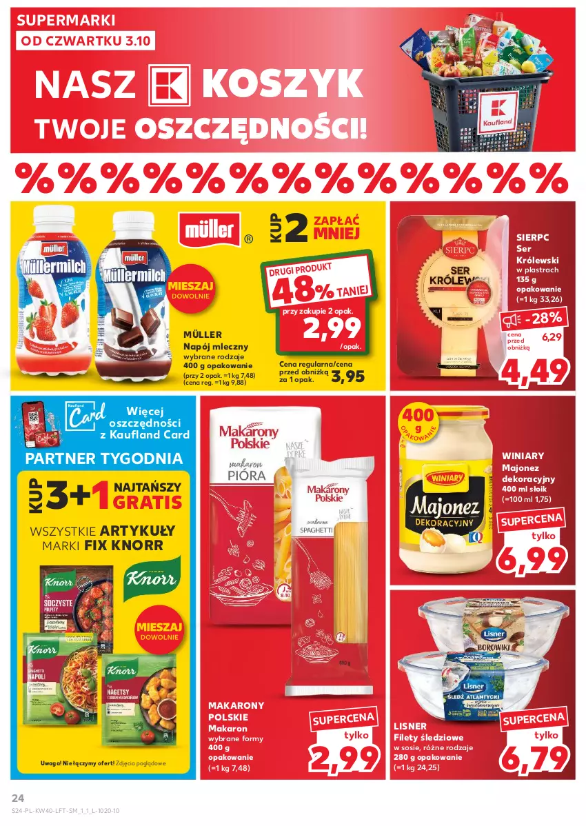 Gazetka promocyjna Kaufland - Gazetka tygodnia - ważna 03.10 do 09.10.2024 - strona 24 - produkty: Gra, Knorr, Kosz, Królewski, Lisner, Majonez, Makaron, Müller, Napój, Napój mleczny, Ser, Sos, Waga, Winiary