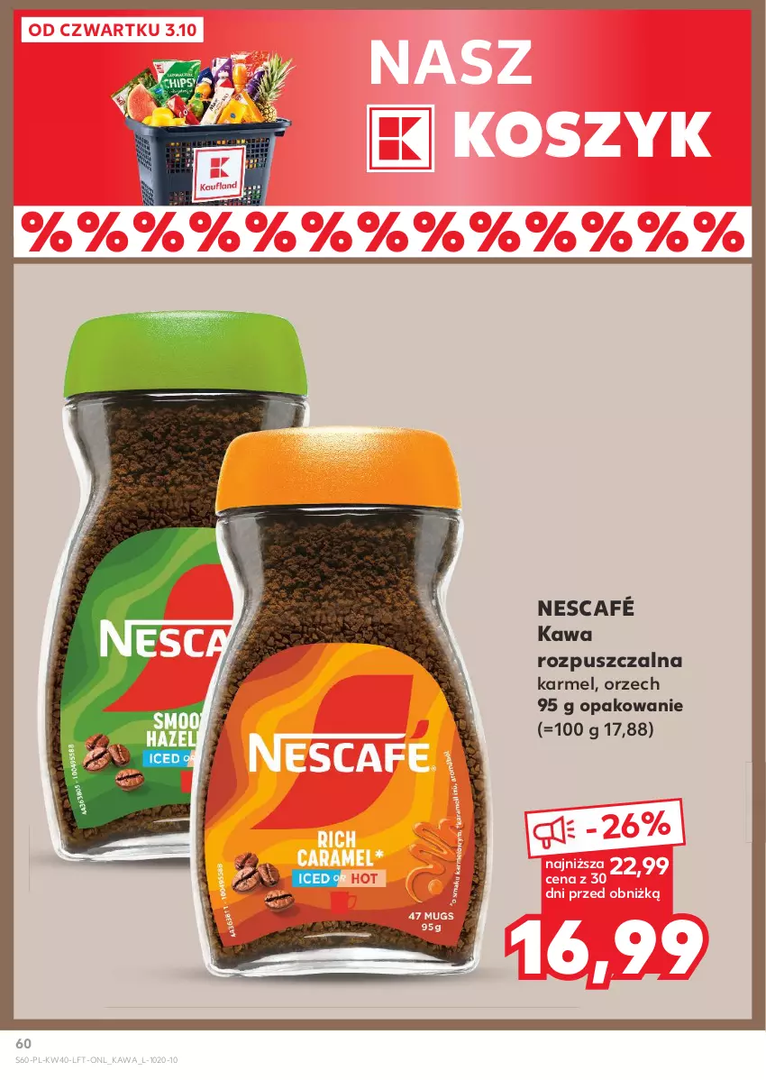 Gazetka promocyjna Kaufland - Gazetka tygodnia - ważna 03.10 do 09.10.2024 - strona 60 - produkty: Kawa, Kawa rozpuszczalna, Kosz, Nescafé