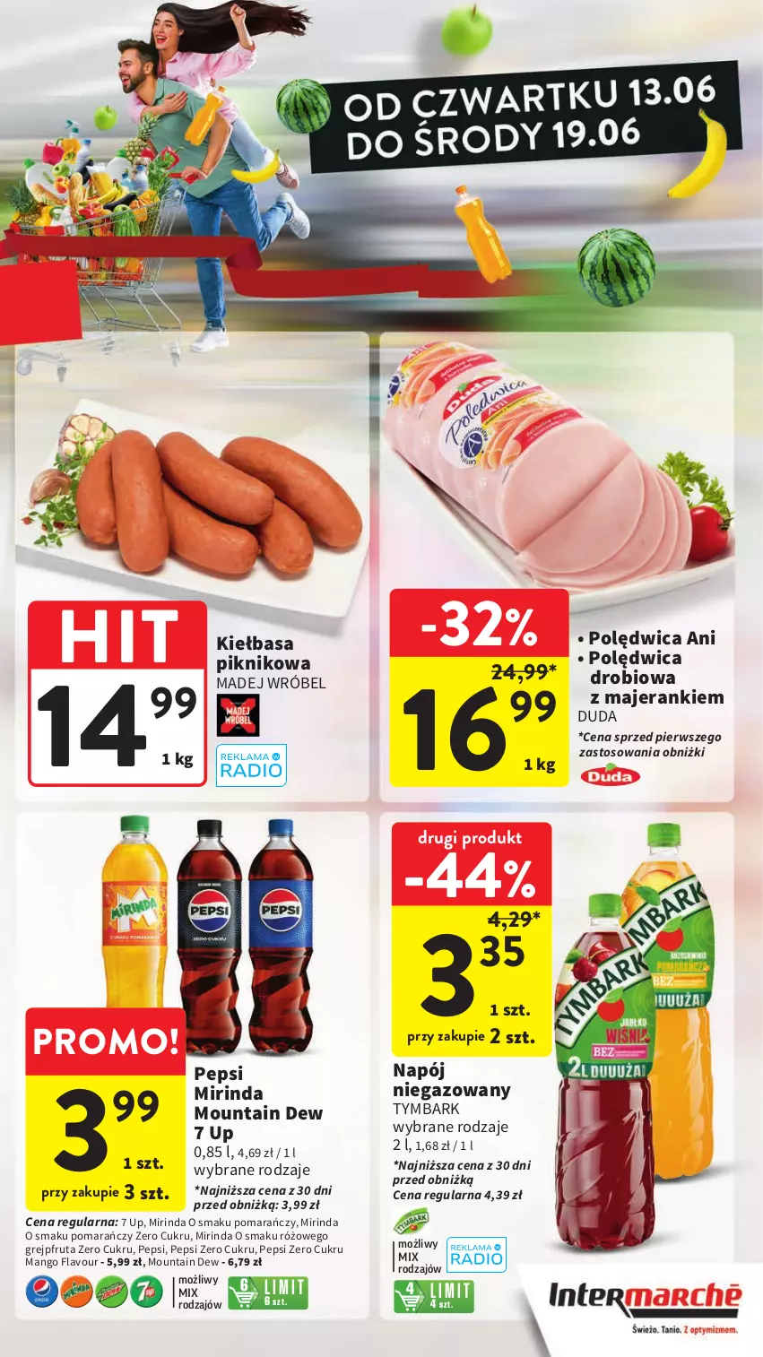 Gazetka promocyjna Intermarche - Gazetka Intermarche - ważna 13.06 do 19.06.2024 - strona 11 - produkty: Duda, Grejpfrut, Kiełbasa, Madej Wróbel, Mango, Mirinda, Napój, Napój niegazowany, Pepsi, Polędwica, Tymbark