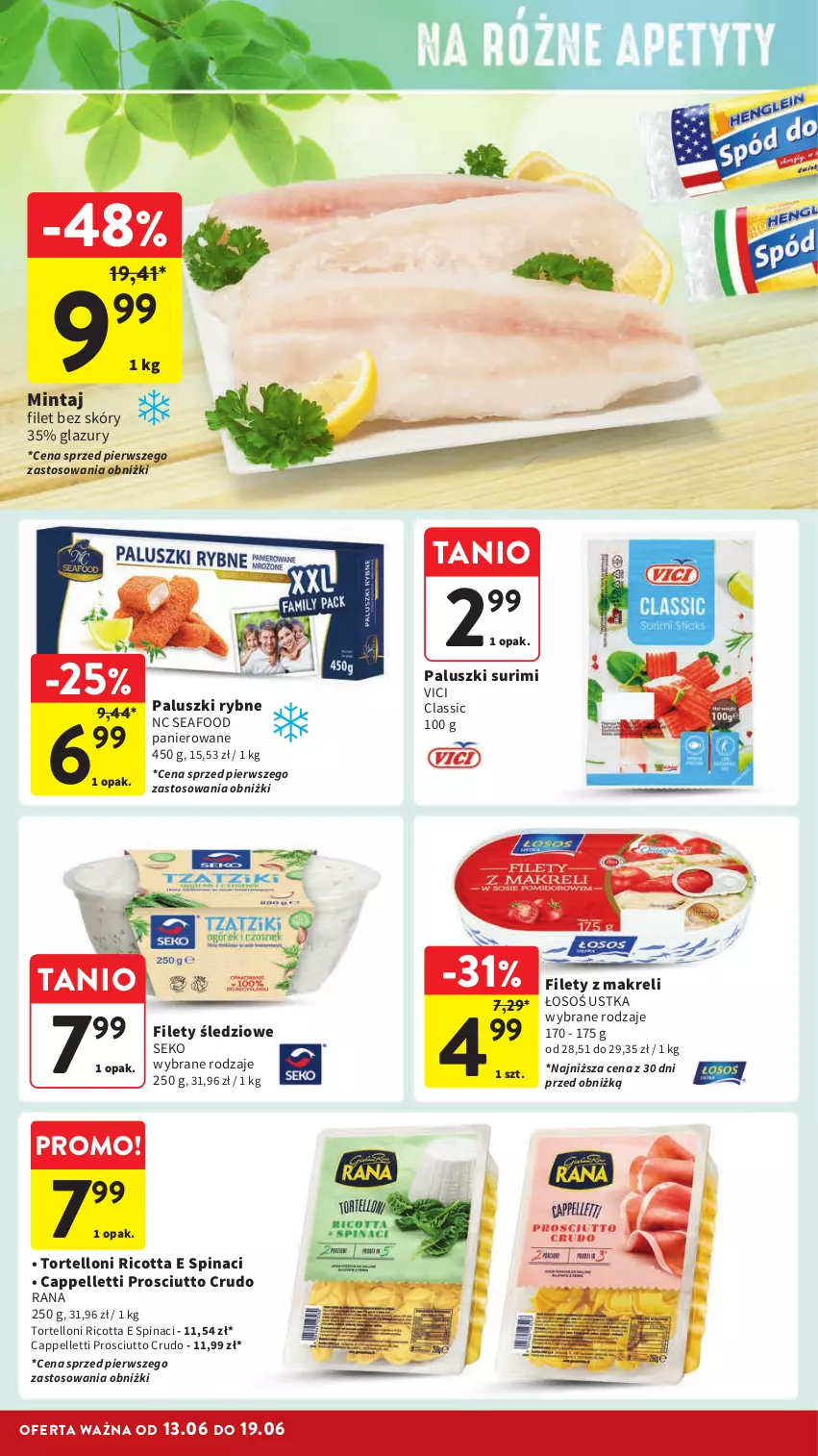 Gazetka promocyjna Intermarche - Gazetka Intermarche - ważna 13.06 do 19.06.2024 - strona 24 - produkty: Lazur, Mintaj, Paluszki rybne, Pellet, Prosciutto, Ricotta, SEKO, Surimi, Tortelloni