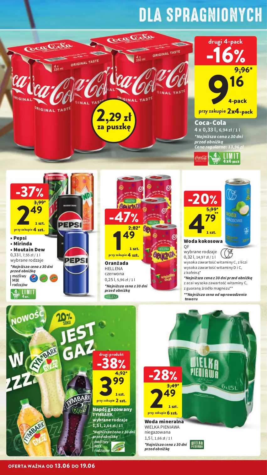 Gazetka promocyjna Intermarche - Gazetka Intermarche - ważna 13.06 do 19.06.2024 - strona 40 - produkty: Coca-Cola, Hellena, Kokos, Liczi, Magnez, Mirinda, Napój, Napój gazowany, Oranżada, Pepsi, Sok, Tymbark, Woda, Woda mineralna