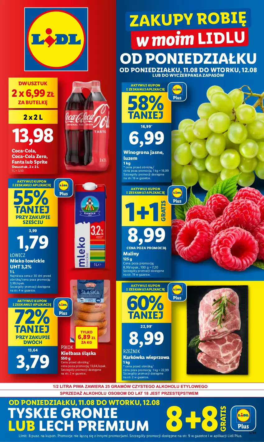 Gazetka promocyjna Lidl - GAZETKA - ważna 11.08 do 12.08.2025 - strona 1 - produkty: Coca-Cola, Fa, Fanta, Gra, Karkówka wieprzowa, Kiełbasa, Kiełbasa śląska, Lech Premium, Maliny, Mleko, PIKOK, Sprite, Tyskie, Wino, Winogrona