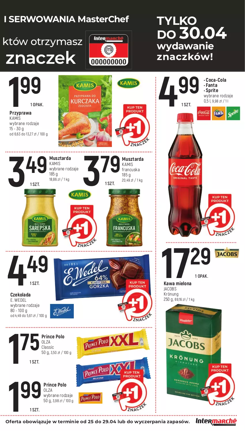 Gazetka promocyjna Intermarche - Gazetka Intermarche - ważna 25.04 do 29.04.2024 - strona 19 - produkty: Coca-Cola, Czekolada, E. Wedel, Fa, Fanta, Jacobs, Jacobs Krönung, Kamis, Kawa, Kawa mielona, Mus, Musztarda, Prince Polo, Ser, Sprite