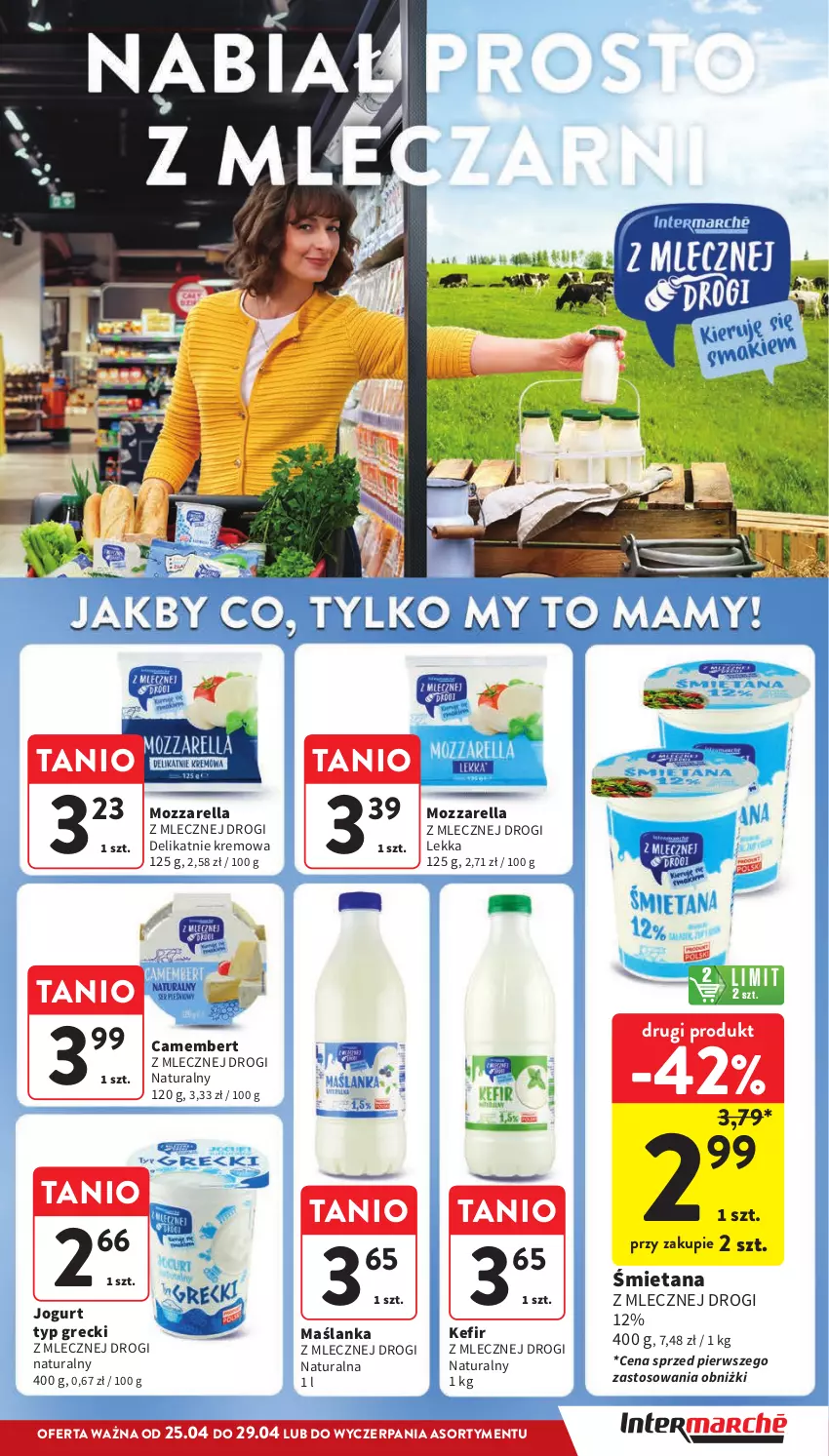 Gazetka promocyjna Intermarche - Gazetka Intermarche - ważna 25.04 do 29.04.2024 - strona 27 - produkty: Camembert, Jogurt, Kefir, Maślanka, Mozzarella