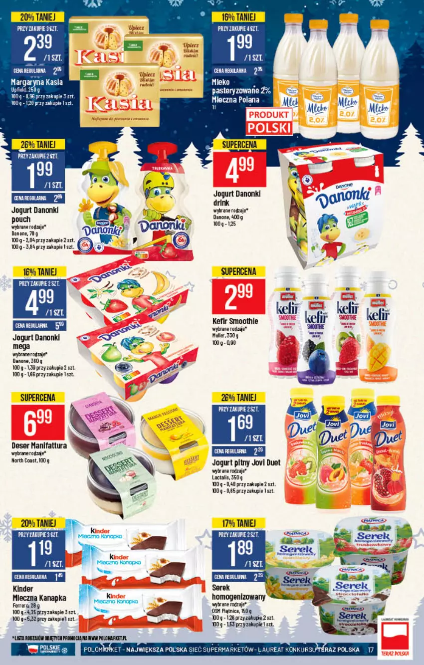 Gazetka promocyjna PoloMarket - Gazetka pomocyjna - ważna 24.11 do 30.11.2021 - strona 17 - produkty: Danone, Danonki, Deser, Fa, Ferrero, Jogurt, Jogurt pitny, Kasia, Kinder, LANA, Margaryna, Mleczna kanapka, Piątnica, Ser, Serek, Tran