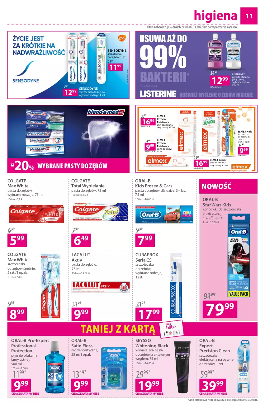 Gazetka promocyjna Hebe - Gazetka - ważna 24.02 do 09.03.2022 - strona 11 - produkty: Blend-a-Med, Cars, Colgate, Colgate Total, Curaprox, Dzieci, Elmex, Frozen, Końcówki do szczoteczk, Lacalut, Lack, LG, Nić dentystyczna, Pasta do zębów, Płyn do płukania, Płyn do płukania jamy ustnej, Sati, Sensodyne, Ser, Seysso, Star Wars, Szczoteczka, Szczoteczka do zębów