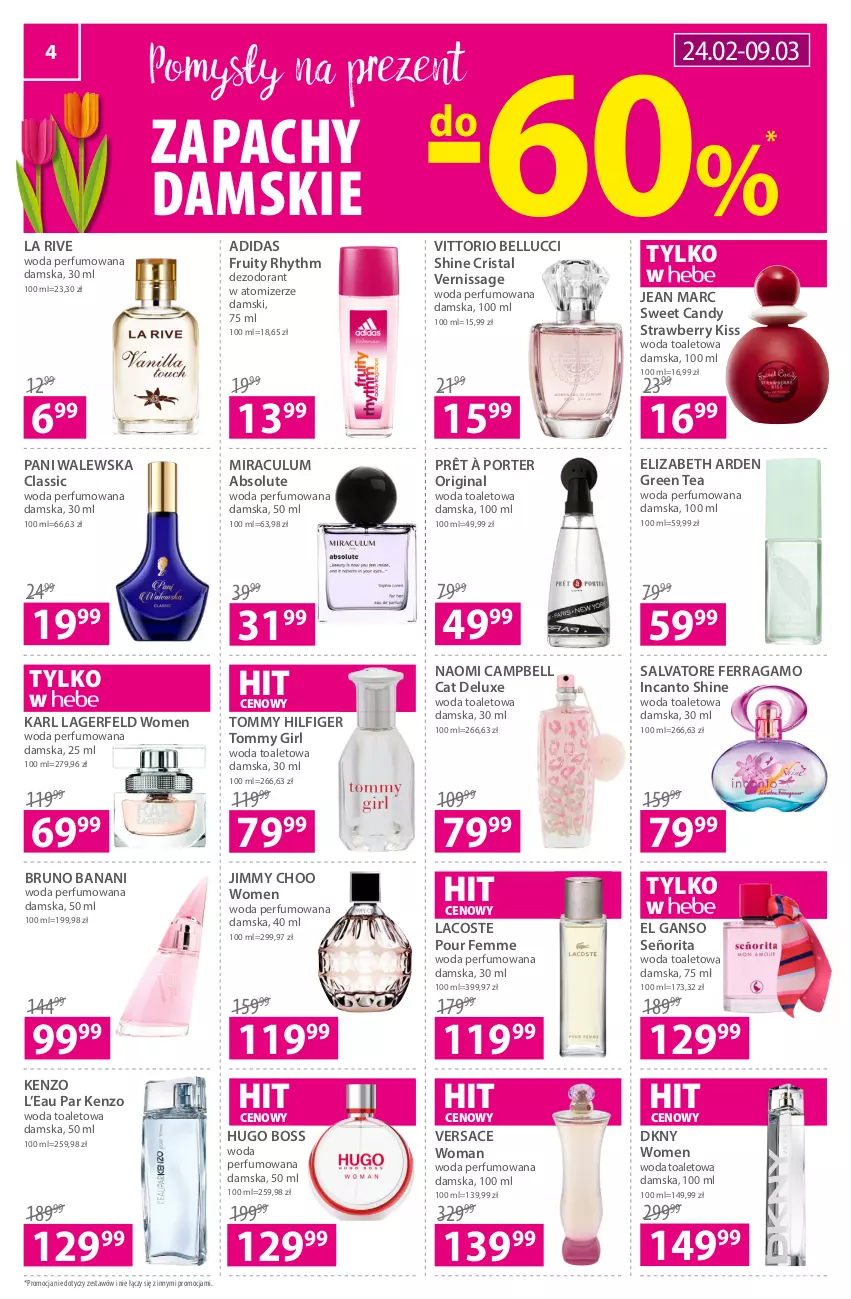 Gazetka promocyjna Hebe - Gazetka - ważna 24.02 do 09.03.2022 - strona 4 - produkty: Absolut, Adidas, Bell, Bruno Banani, Candy, Dezodorant, DKNY, Elizabeth Arden, Gin, Hugo Boss, Jean Marc, Jimmy Choo, Karl Lagerfeld, Kenzo, La Rive, Lacoste, Naomi Campbell, Perfum, Por, Salvatore Ferragamo, Versace, Woda, Woda perfumowana, Woda toaletowa