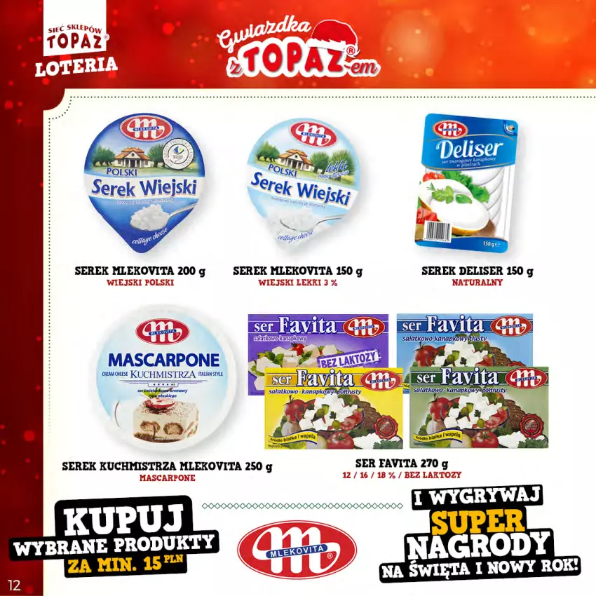 Gazetka promocyjna Topaz - Gazetka - ważna 21.11.2022 do 22.01.2023 - strona 12 - produkty: Fa, Favita, Mascarpone, Mleko, Mlekovita, Ser, Serek