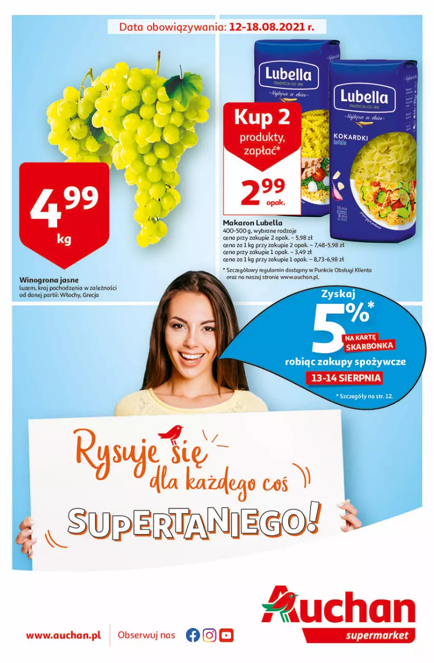 Gazetka promocyjna Auchan - Rysuje się dla każdego coś super taniego Supermarkety - ważna 12.08 do 18.08.2021 - strona 1 - produkty: Bell, Bella, Lubella, Makaron, Ser, Wino