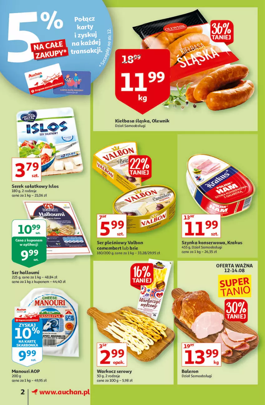 Gazetka promocyjna Auchan - Rysuje się dla każdego coś super taniego Supermarkety - ważna 12.08 do 18.08.2021 - strona 2 - produkty: Brie, Camembert, Fa, Kiełbasa, Kiełbasa śląska, Koc, Krakus, Olewnik, Sałat, Ser, Ser pleśniowy, Serek, Szynka, Szynka konserwowa