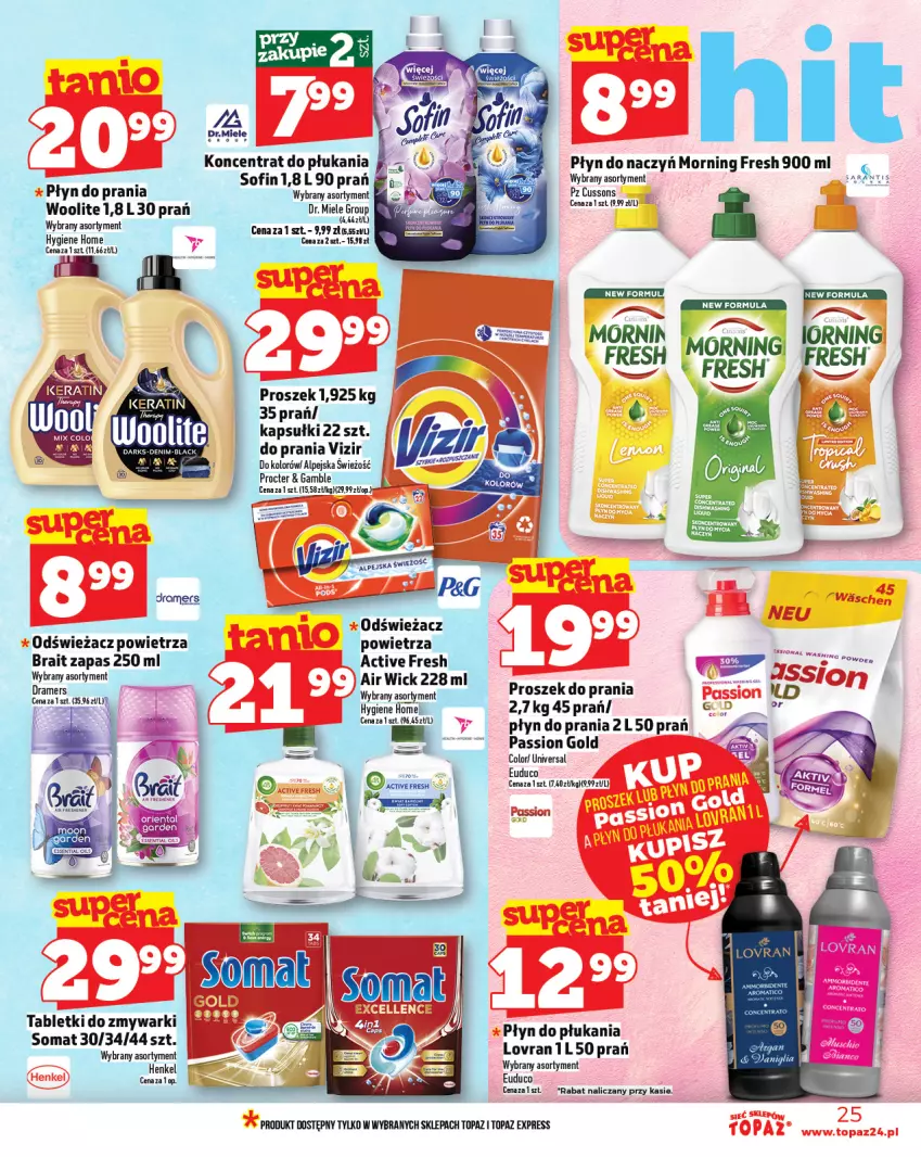 Gazetka promocyjna Topaz - Gazetka - ważna 17.07 do 23.07.2025 - strona 25 - produkty: Air Wick, Odświeżacz powietrza, Płyn do płukania, Płyn do prania, Proszek do prania, Somat, Tablet, Tabletki do zmywarki, Top, Vizir, Woolite, Zmywarki