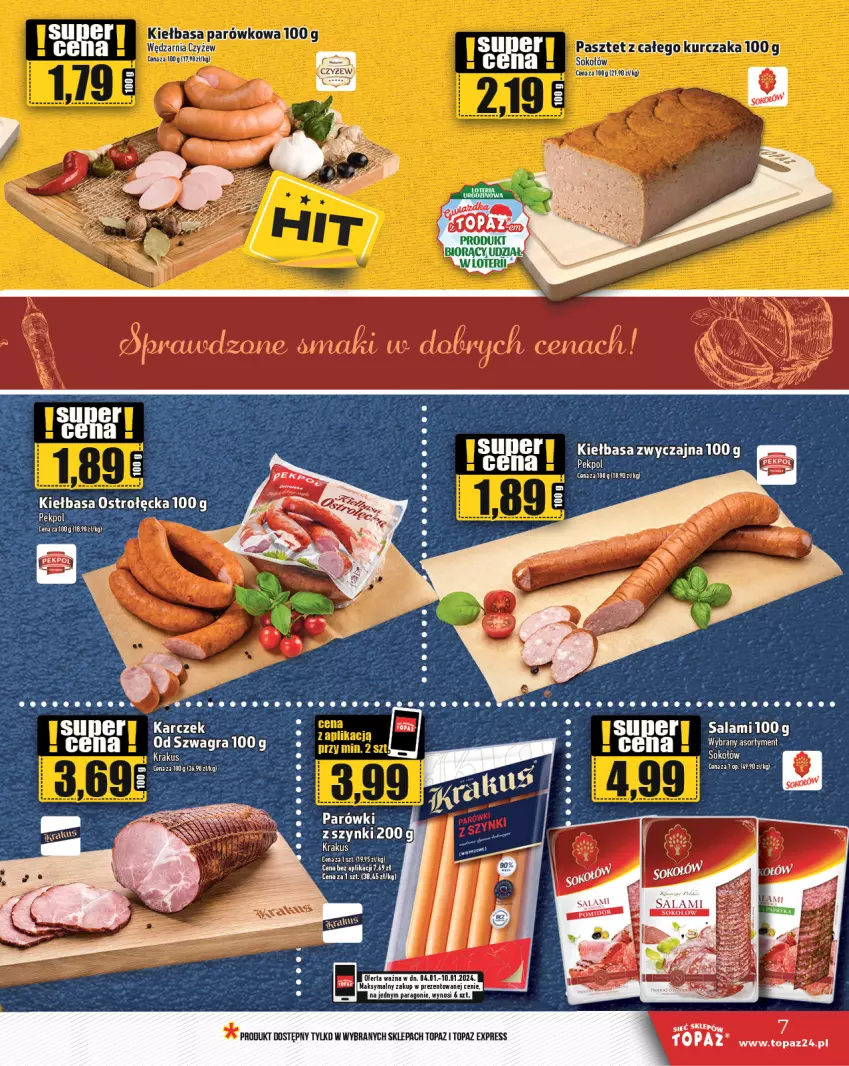 Gazetka promocyjna Topaz - Gazetka - ważna 04.01 do 10.01.2024 - strona 7 - produkty: Kiełbasa, Kurczak, Pasztet, Salami, Ser, Sok, Sokołów, Top