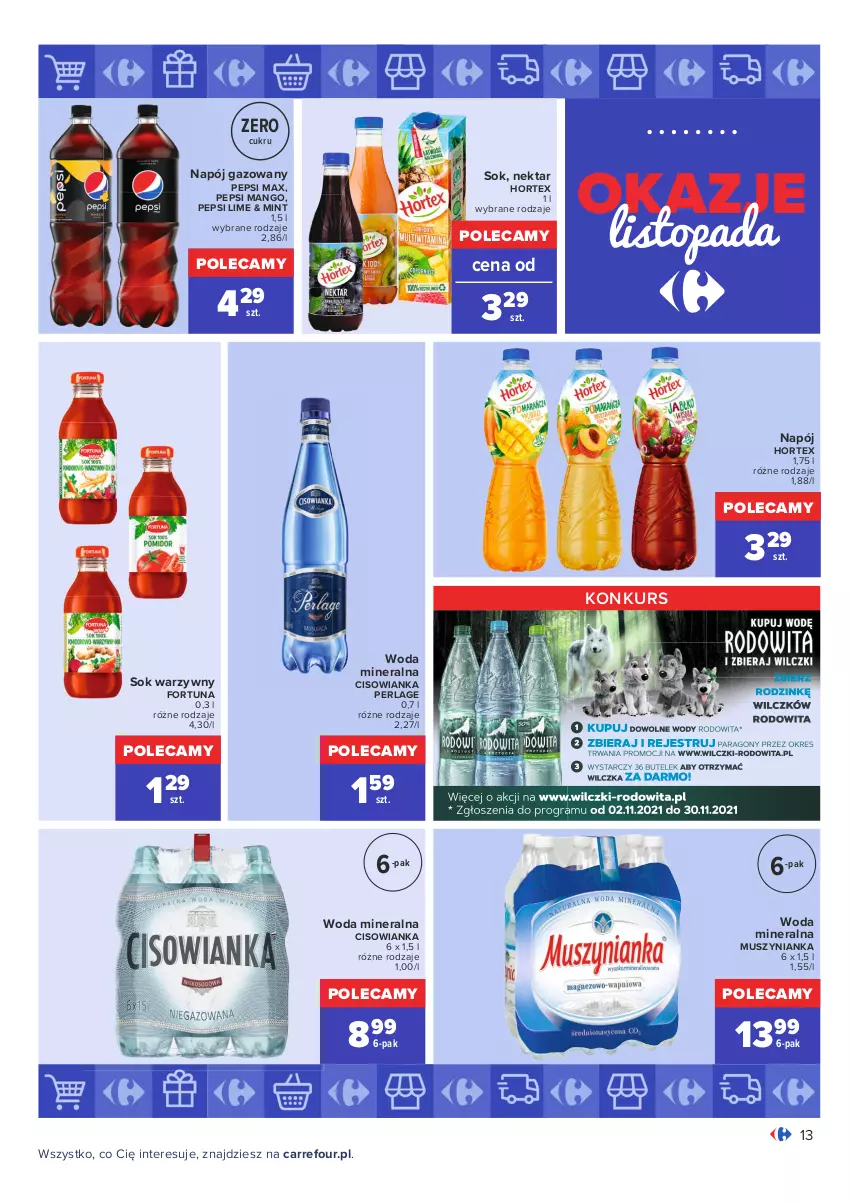 Gazetka promocyjna Carrefour - Gazetka Carrefour Okazje listopada - ważna 02.11 do 30.11.2021 - strona 13 - produkty: Cisowianka, Fortuna, Hortex, Mango, Mus, Muszynianka, Napój, Napój gazowany, Nektar, Pepsi, Pepsi max, Sok, Top, Woda, Woda mineralna