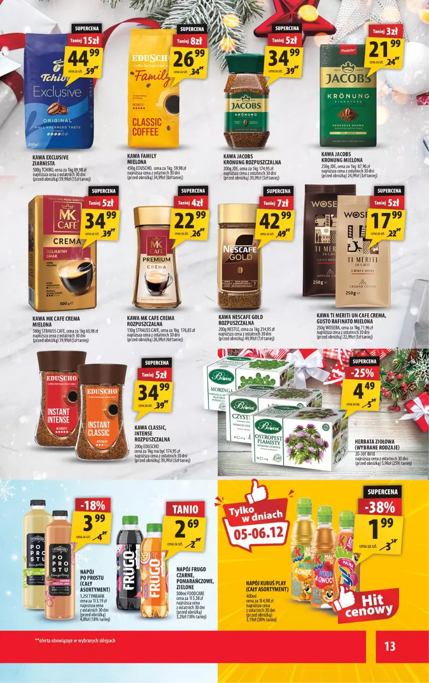 Gazetka promocyjna Arhelan - Gazetka - ważna 05.12 do 14.12.2025 - strona 13 - produkty: Fa, Gin, Gra, Herbata, Jacobs, Kawa, Kubuś, Napój, Tchibo, Tera, Tymbark, Woseba