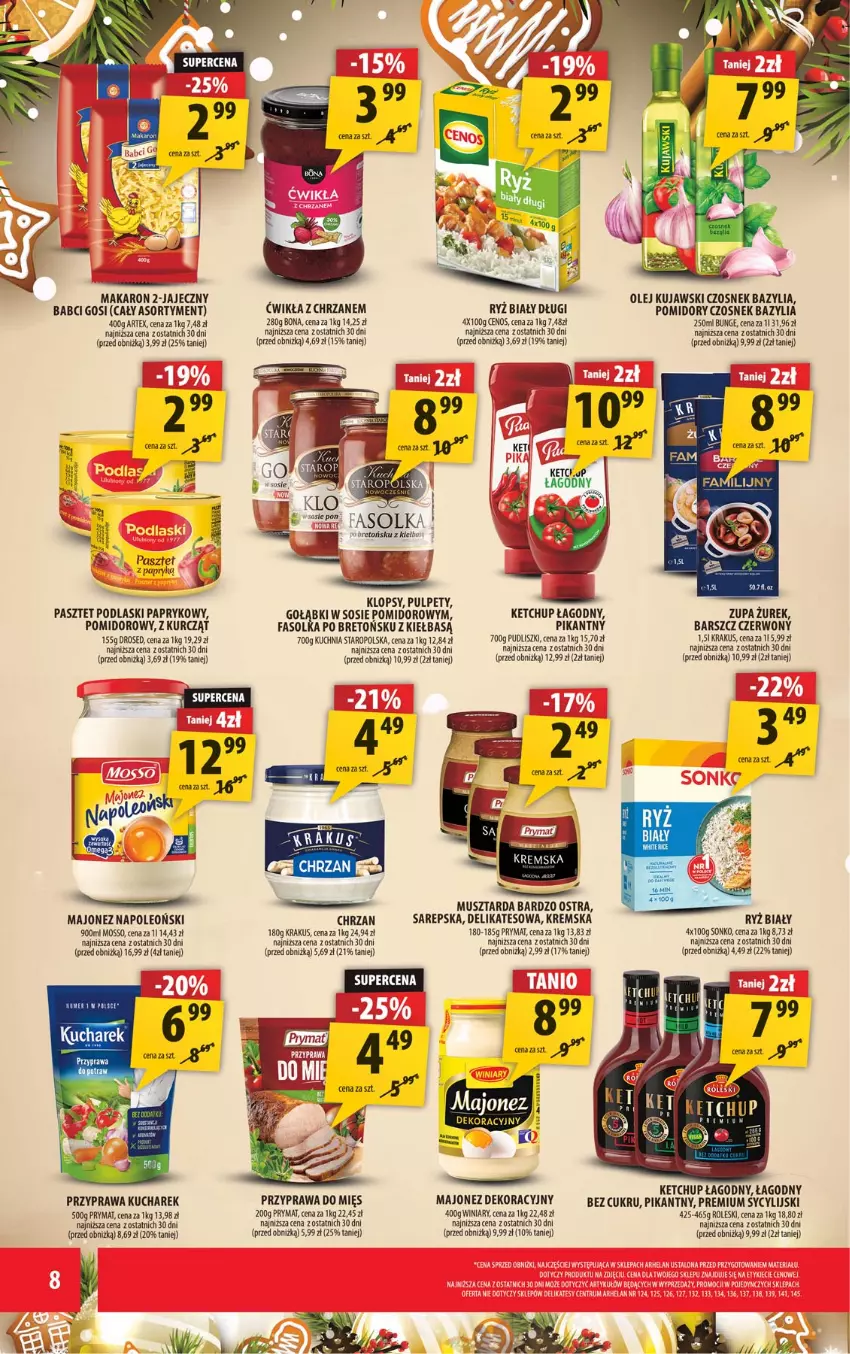 Gazetka promocyjna Arhelan - Gazetka - ważna 05.12 do 14.12.2025 - strona 8 - produkty: Bazyl, Bazylia, Cenos, Chrzan, Czosnek, Fa, Ketchup, Krakus, Kucharek, Kuchnia, Kuchnia Staropolska, Kujawski, Majonez, Mus, Musztarda, Olej, Oleo, Papryka, Pasztet, Podlaski, Pomidory, Prymat, Przyprawa do potraw, Pudliszki, Pulpety, Ryż, Ryż biały, Sonko, Sos, Winiary, Zupa