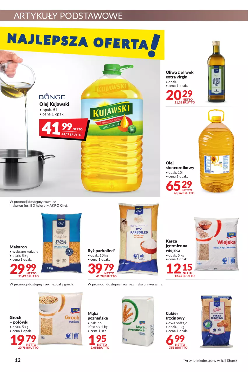 Gazetka promocyjna Makro - [Oferta promocyjna] Artykuły spożywcze i przemysłowe - ważna 08.02 do 21.02.2022 - strona 12 - produkty: Cukier, Cukier trzcinowy, Gin, Groch, Kasza, Kasza jęczmienna, Kujawski, Mąka, Mąka uniwersalna, Makaron, Olej, Olej słonecznikowy, Oliwa z oliwek, Ryż, Ryż parboiled