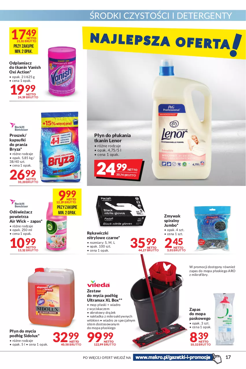 Gazetka promocyjna Makro - [Oferta promocyjna] Artykuły spożywcze i przemysłowe - ważna 08.02 do 21.02.2022 - strona 17 - produkty: Air Wick, Bryza, Kapsułki do prania, Lenor, Mop, Odplamiacz, Odświeżacz powietrza, Płyn do mycia, Płyn do mycia podłóg, Płyn do płukania, Rama, Sidolux, Vanish, Wiadro, Wiadro z wyciskaczem