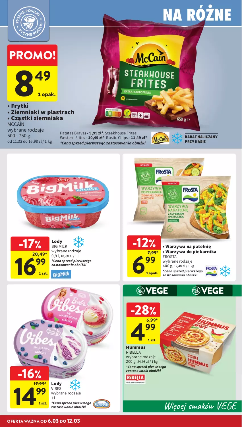 Gazetka promocyjna Intermarche - Gazetka Intermarche - ważna 06.03 do 12.03.2025 - strona 18 - produkty: Bell, Bella, Big Milk, Frosta, Frytki, Hummus, Lody, McCain, Mus, Piekarnik, Rust, Warzywa, Ziemniaki