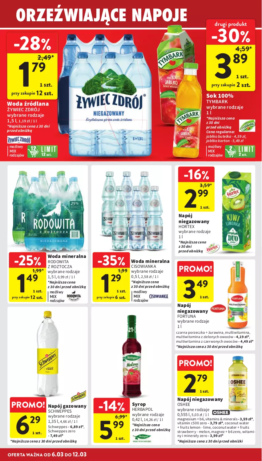 Gazetka promocyjna Intermarche - Gazetka Intermarche - ważna 06.03 do 12.03.2025 - strona 32 - produkty: Cisowianka, Fortuna, Herbapol, Hortex, LANA, Magnez, Melon, Napój, Napój gazowany, Napój niegazowany, Oshee, Por, Schweppes, Sok, Syrop, Tymbark, Woda, Woda mineralna