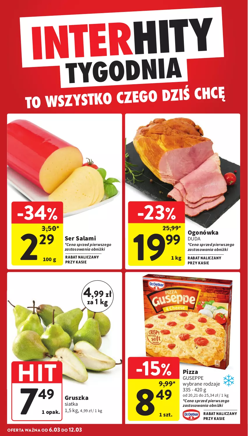 Gazetka promocyjna Intermarche - Gazetka Intermarche - ważna 06.03 do 12.03.2025 - strona 4 - produkty: Duda, Ogonówka, Pizza, Salami, Ser, Ser salami, Siatka