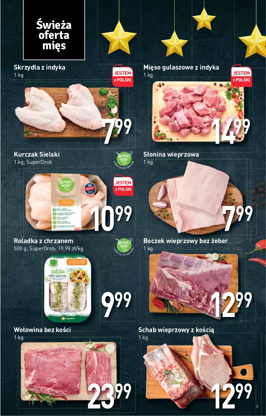 Gazetka promocyjna Stokrotka - Supermarket - ważna 18.11 do 24.11.2021 - strona 5 - produkty: Boczek, Boczek wieprzowy, Chrzan, Kurczak, Mięso, Schab wieprzowy, Wołowina, Wołowina bez kości