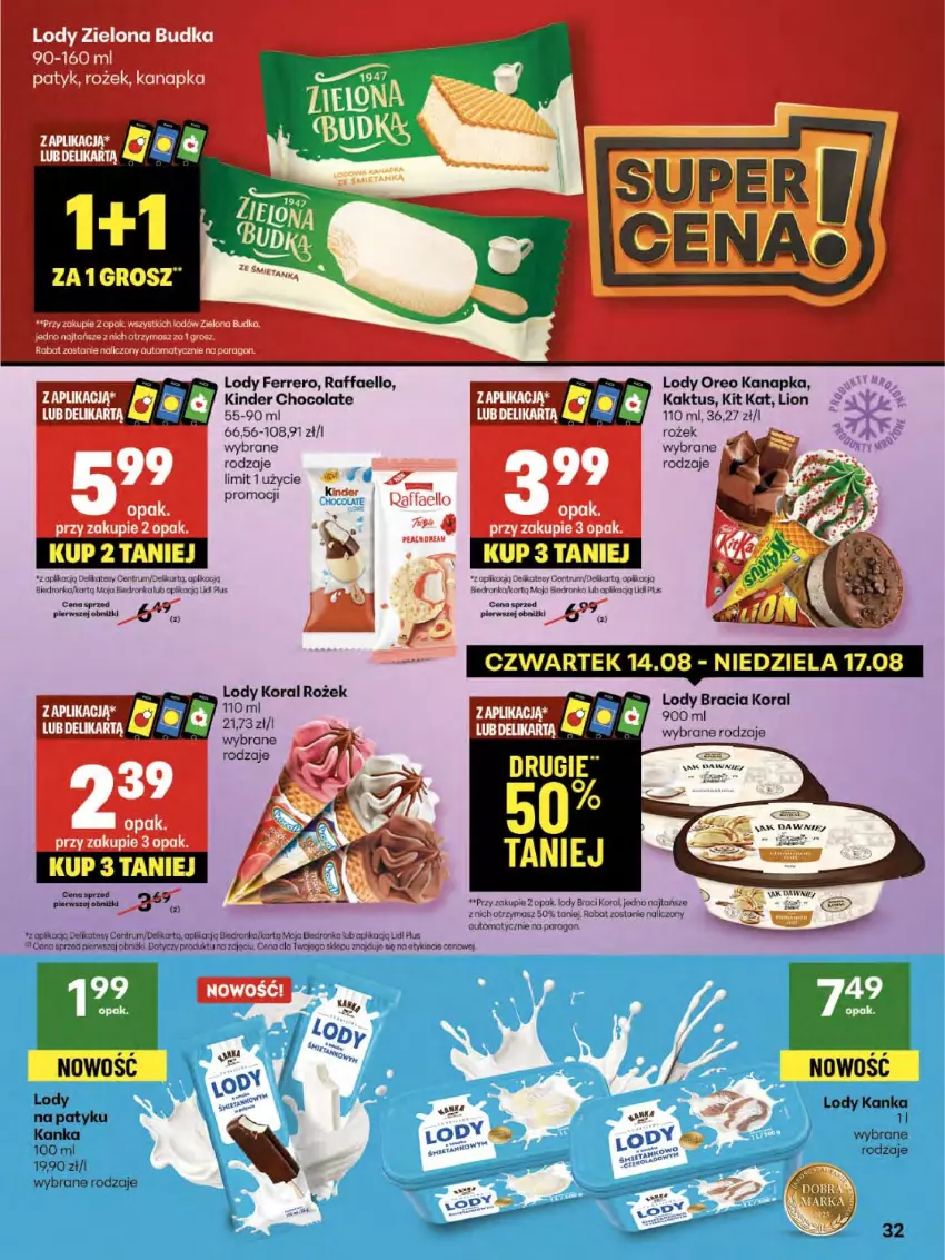 Gazetka promocyjna Delikatesy Centrum - Franczyza DC33 Czwartek - ważna 14.08 do 20.08.2025 - strona 32 - produkty: Dron, Fa, Ferrero, Kaktus, Kinder, Kit Kat, Koc, Lion, Lody, Oreo, Orka, Raffaello, Rum, Zielona Budka
