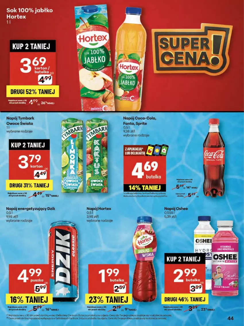 Gazetka promocyjna Delikatesy Centrum - Franczyza DC33 Czwartek - ważna 14.08 do 20.08.2025 - strona 44 - produkty: Coca-Cola, Dron, Fa, Fanta, Hortex, Koc, Napój, Oshee, Owoce, Por, Rum, Sok, Sprite, Tymbark
