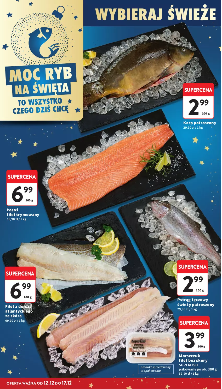 Gazetka promocyjna Intermarche - Gazetka Intermarche - ważna 11.12 do 17.12.2025 - strona 16 - produkty: Dorsz, Filet z dorsza atlantyckiego, Karp, Pstrąg, Pstrąg tęczowy
