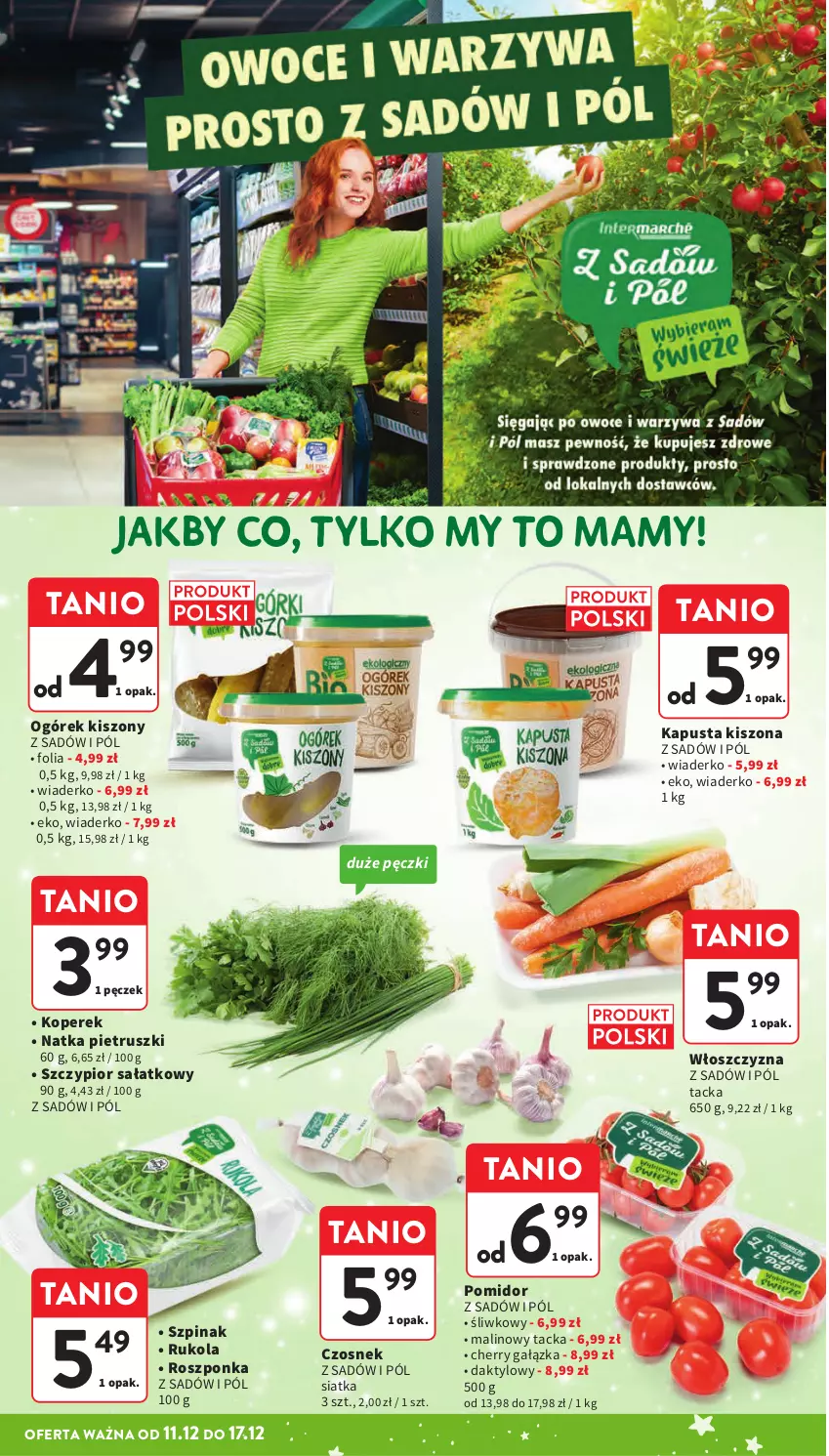Gazetka promocyjna Intermarche - Gazetka Intermarche - ważna 11.12 do 17.12.2025 - strona 25 - produkty: Czosnek, Natka pietruszki, Ogórek, Roszponka, Rukola, Sałat, Siatka, Szpinak