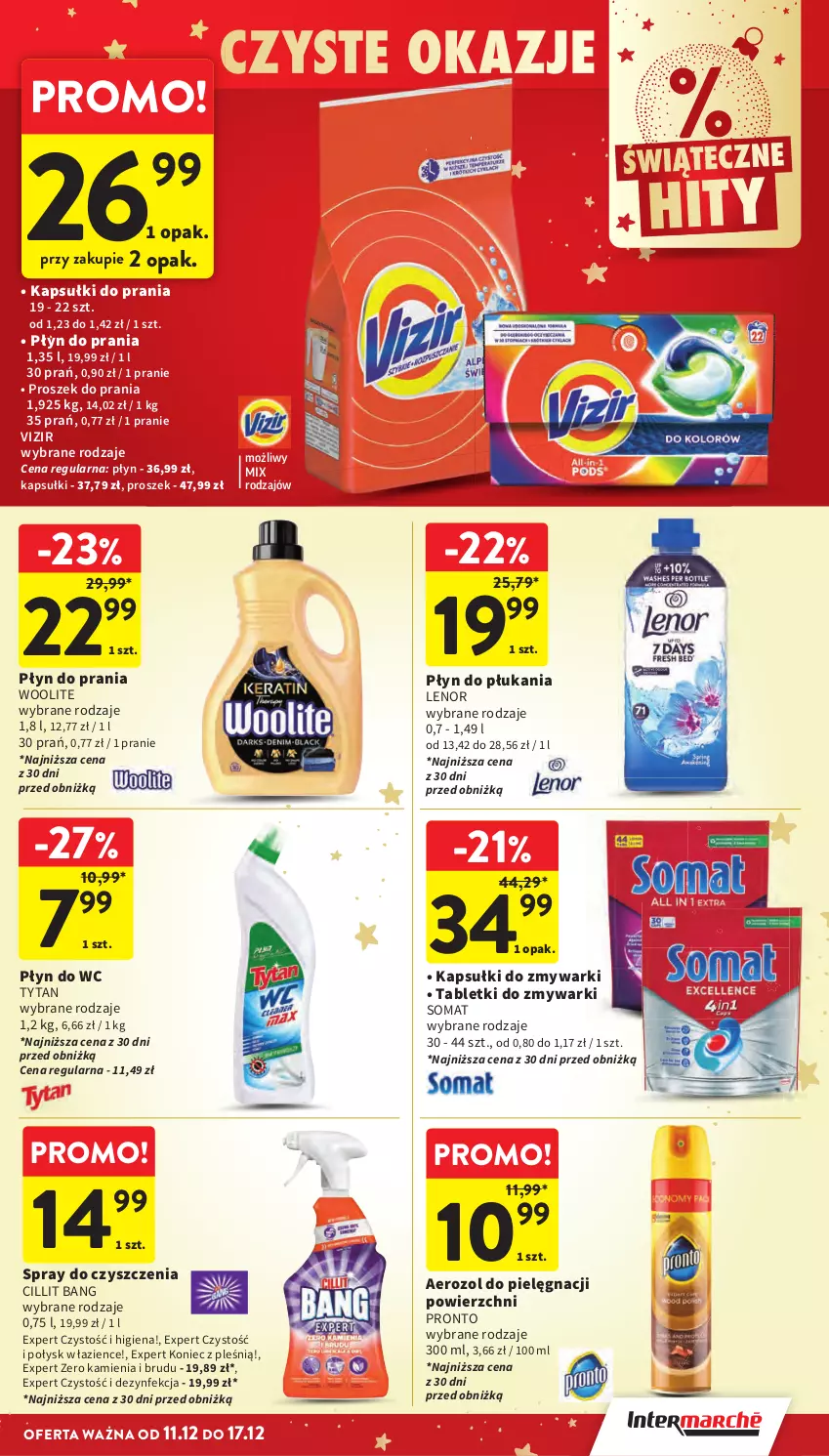 Gazetka promocyjna Intermarche - Gazetka Intermarche - ważna 11.12 do 17.12.2025 - strona 52 - produkty: Cillit Bang, Dezynfekcja, Kapsułki do prania, Lenor, Płyn do płukania, Płyn do prania, Płyn do wc, Pronto, Proszek do prania, Somat, Spray do czyszczenia, Tablet, Tabletki do zmywarki, Tytan, Vizir, Woolite, Zmywarki